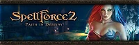 SpellForce 2: Faith in Destiny Scenario Bundle