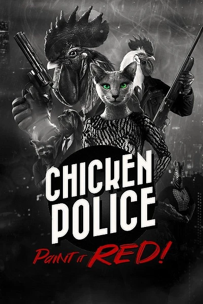 Chicken Police: Paint it RED