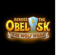 ACROSS THE OBELISK: THE WOLF WARS DLC