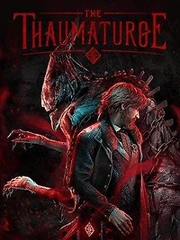 The Thaumaturge - PC