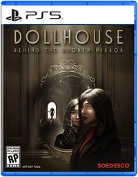 Dollhouse: Behind The Broken Mirror
