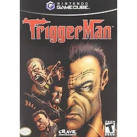 Trigger Man  - GameCube
