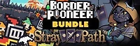 Border Pioneer and Stray Path - PC Steam