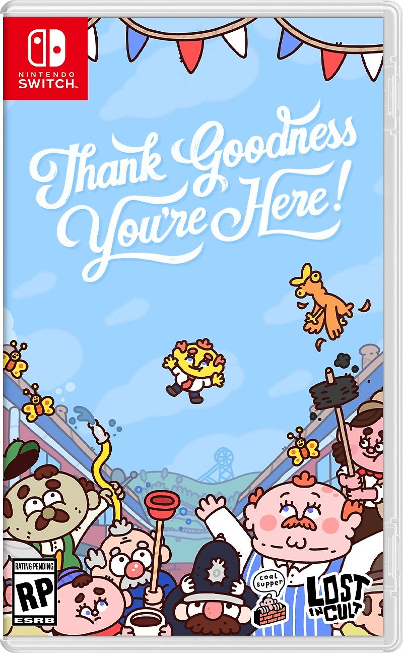 Thank Goodness You're Here