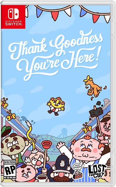 Thank Goodness You're Here