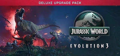 Jurassic World Evolution 3: Deluxe Upgrade Pack