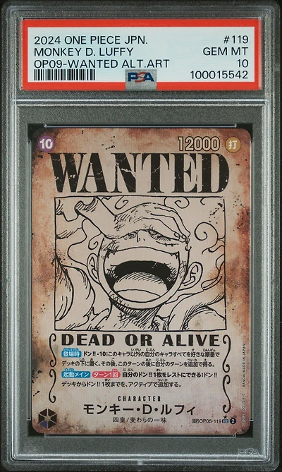 2024 One Piece Japanese Emperors In The New World 119 Monkey D. Luffy Wanted Alternate Art PSA 10
