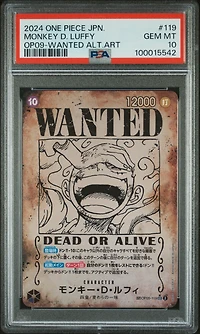 2024 One Piece Japanese Emperors In The New World 119 Monkey D. Luffy Wanted Alternate Art PSA 10