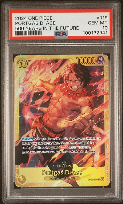 2024 One Piece 500 Years In The Future 119 Portgas D. Ace PSA 10