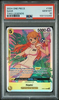 2024 One Piece Two Legends 106 Nami PSA 10