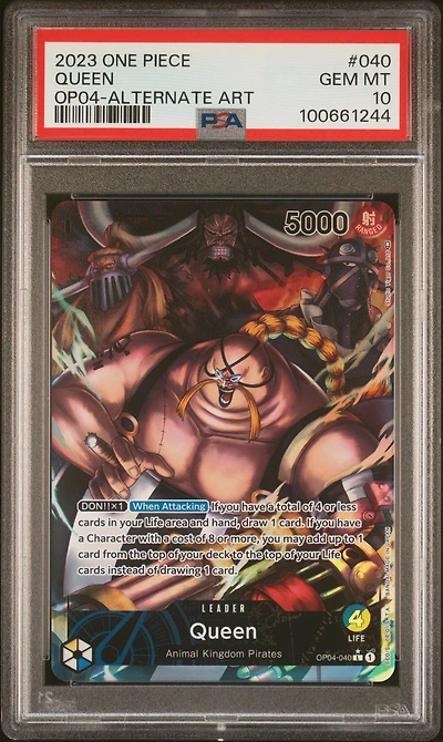 2023 One Piece Op04-kingdoms Of Intrigue 040 Queen Alternate Art PSA 10