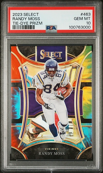 2023 Panini Select 463 Randy Moss Tie-dye Prizm PSA 10
