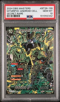 2024 Dragon Ball Super Card Game Masters Series 26 Ultimate Advent Bt26-139 Metamorphic Android Cell Secret Rare PSA 10