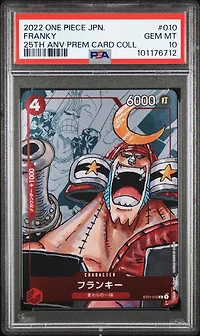 2022 One Piece Japanese 25th Anniversary Premium Card Collection 010 Franky PSA 10