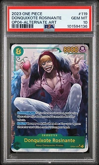 2023 One Piece Op04-kingdoms Of Intrigue 119 Donquixote Rosinante Alternate Art PSA 10