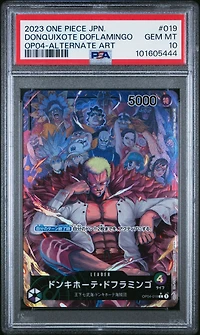 2023 One Piece Japanese Op04-kingdoms Of Intrigue 019 Donquixote Doflamingo Alternate Art PSA 10