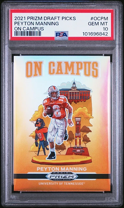 2021 Panini Prizm Draft Picks On Campus Ocpm Peyton Manning PSA 10
