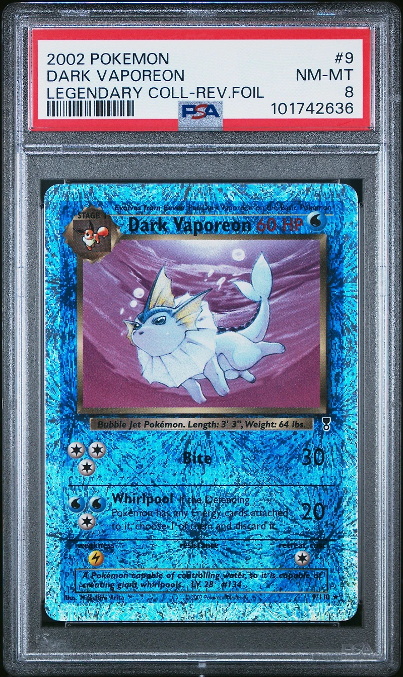 2002 Pokemon Legendary Collection 9 Dark Vaporeon-reverse Foil PSA 8