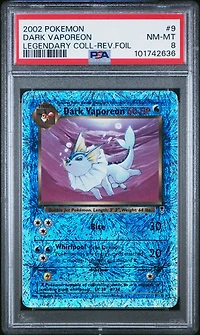 2002 Pokemon Legendary Collection 9 Dark Vaporeon-reverse Foil PSA 8