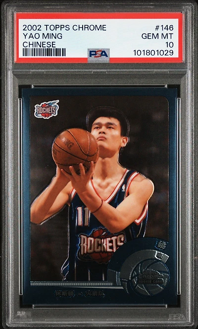 2002 Topps Chrome 146 Yao Ming Chinese PSA 10