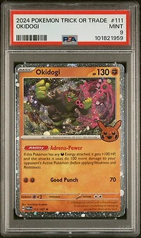 2024 Pokemon Trick Or Trade 111 Okidogi PSA 9