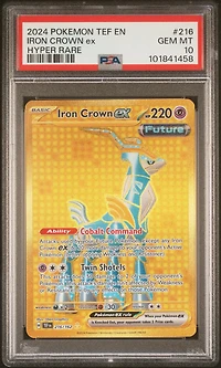 2024 Pokemon Tef En-temporal Forces 216 Iron Crown Ex Hyper Rare PSA