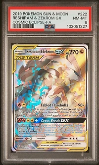 2019 Pokemon Sun & Moon Cosmic Eclipse 222 Full Art/reshiram & Zekrom Gx PSA