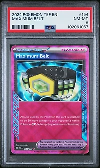 2024 Pokemon Tef En-temporal Forces 154 Maximum Belt PSA