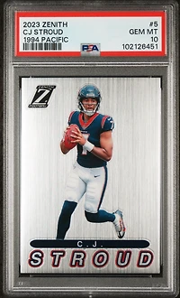 2023 Panini Zenith 1994 Pacific 5 Cj Stroud PSA 10