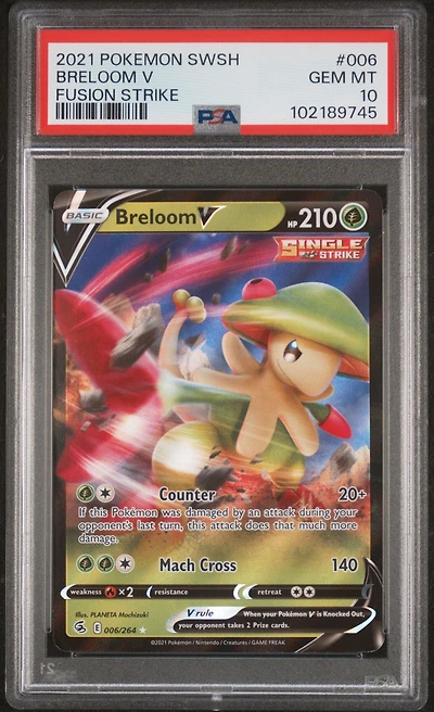 2021 Pokemon Sword & Shield Fusion Strike 006 Breloom V PSA 10