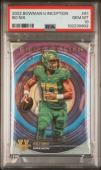 2022 Bowman University Inception 61 Bo Nix PSA 10