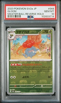 2023 Pokemon Japanese Sv2a-pokemon 151 044 Gloom Master Ball Reverse Holo PSA 10