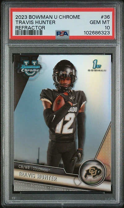 2023 Bowman University Chrome 36 Travis Hunter Refractor PSA 10