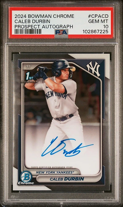 2024 Bowman Chrome Prospect Autographs Cpacd Caleb Durbin PSA 10
