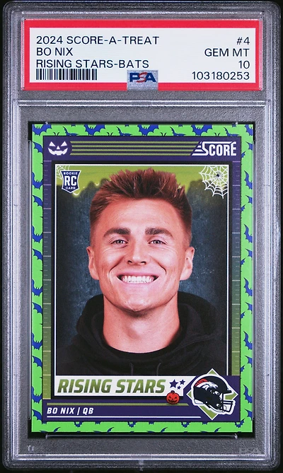 2024 Panini Score-a-treat Rising Stars 4 Bo Nix Bats PSA 10