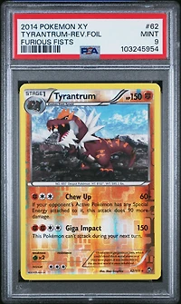 2014 Pokemon Xy Furious Fists 62 Tyrantrum-reverse Foil PSA 9