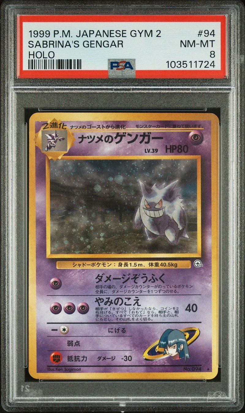 1999 Pokemon Japanese Gym 2 94 Sabrina's Gengar-holo PSA