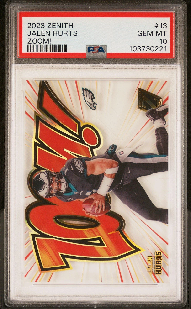2023 Panini Zenith Zoom! 13 Jalen Hurts PSA 10