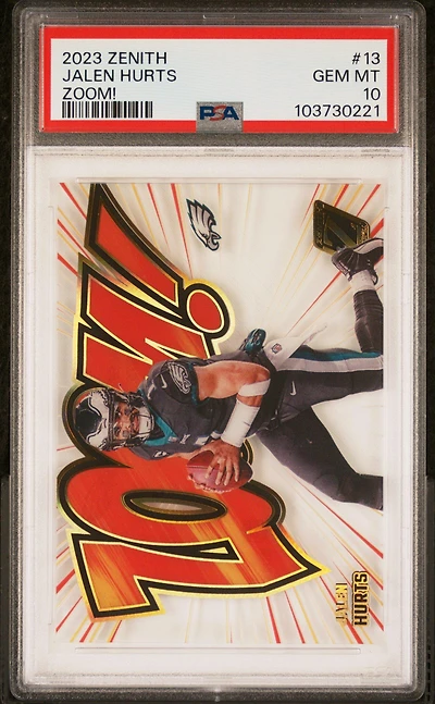 2023 Panini Zenith Zoom! 13 Jalen Hurts PSA 10