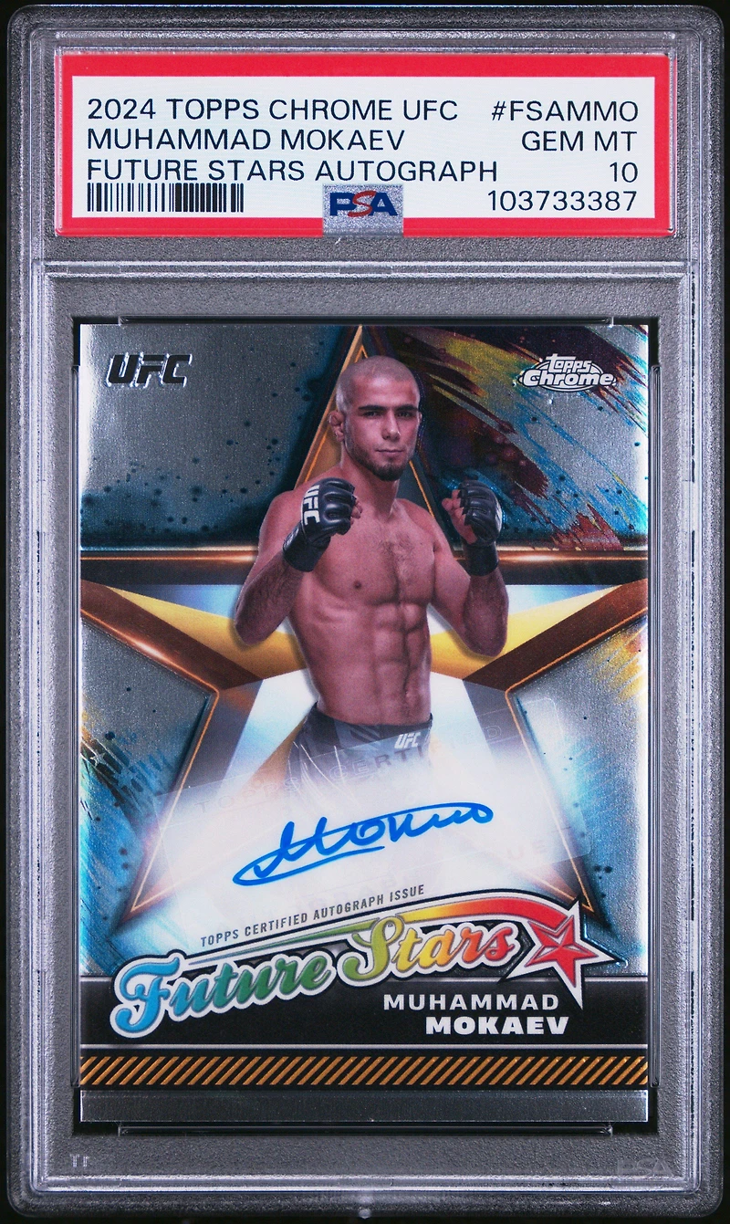 2024 Topps Chrome Ufc Future Stars Autographs Fsammo Muhammad Mokaev PSA 10