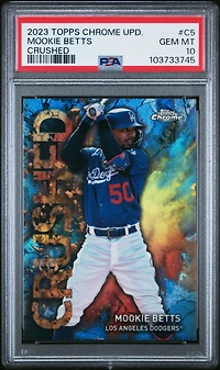 2023 Topps Chrome Update Crushed C5 Mookie Betts PSA 10