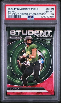 2024 Panini Prizm Draft Picks Student Orientation Sobn Bo Nix Red Ice PSA 10