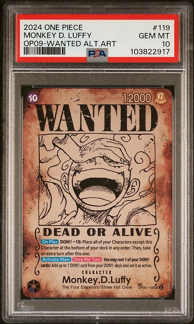 2024 One Piece Op09-emperors In The New World 119 Monkey D. Luffy Wanted Alternate Art PSA 10