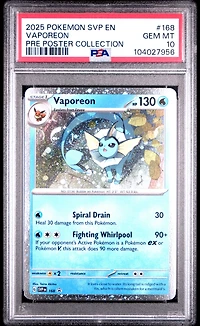2025 Pokemon Svp En-sv Black Star Promo 168 Vaporeon Prismatic Evolutions Poster Collection PSA