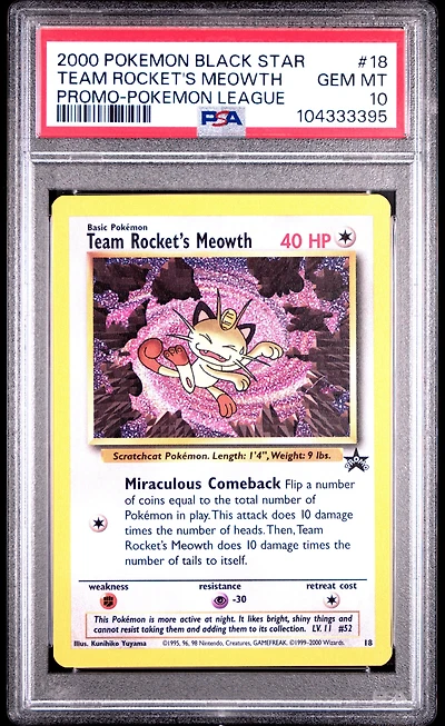 2000 Pokemon Promo Black Star 18 Team Rocket's Meowth Pokemon League PSA