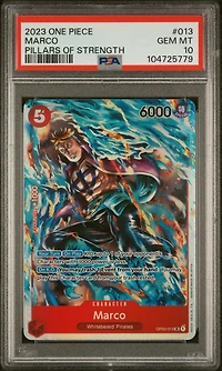 2023 One Piece Op03-pillars Of Strength 013 Marco PSA 10