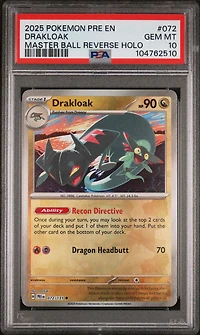 2025 Pokemon Pre En-prismatic Evolutions 072 Drakloak Master Ball Reverse Holo PSA