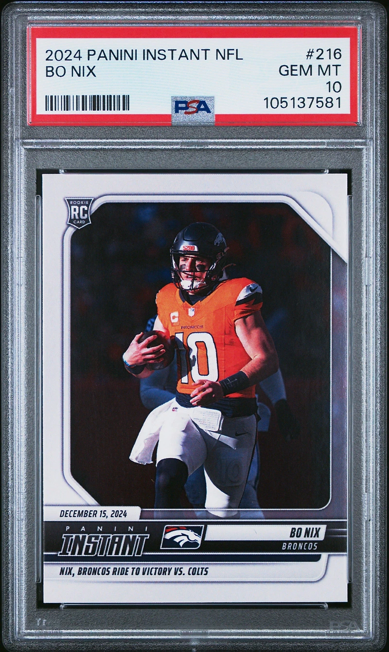 2024 Panini Instant Nfl 216 Bo Nix PSA 10