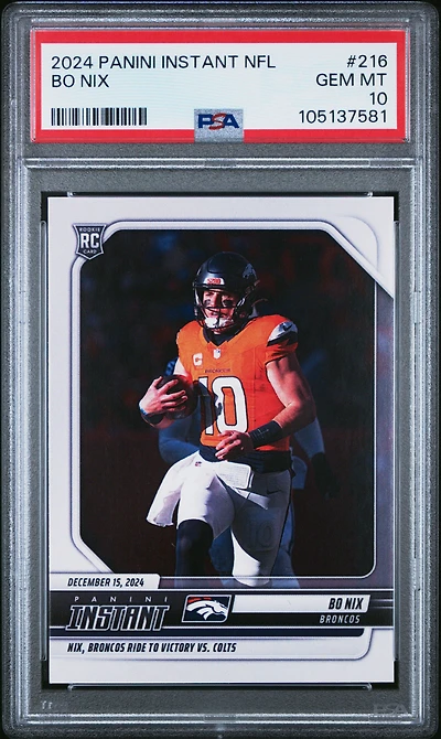 2024 Panini Instant Nfl 216 Bo Nix PSA 10
