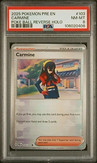 2025 Pokemon Pre En-prismatic Evolutions 103 Carmine Poke Ball Reverse Holo PSA 8